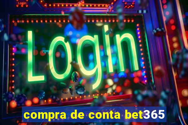 compra de conta bet365